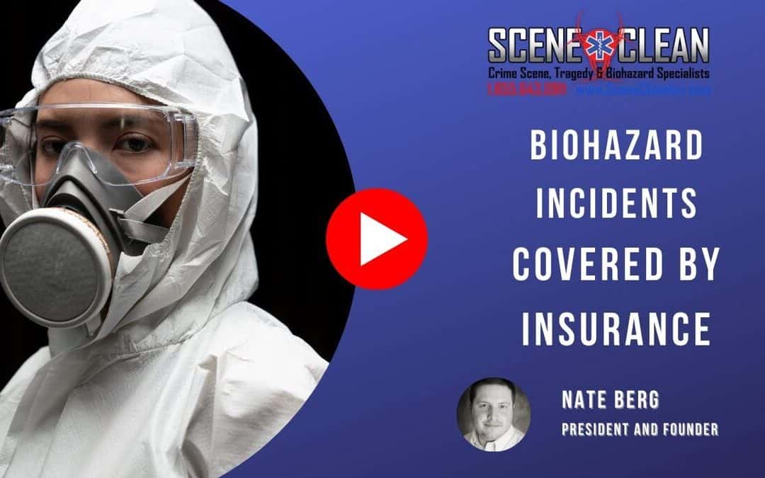 What Types of Biohazard Incidents Are Covered by Insurance?