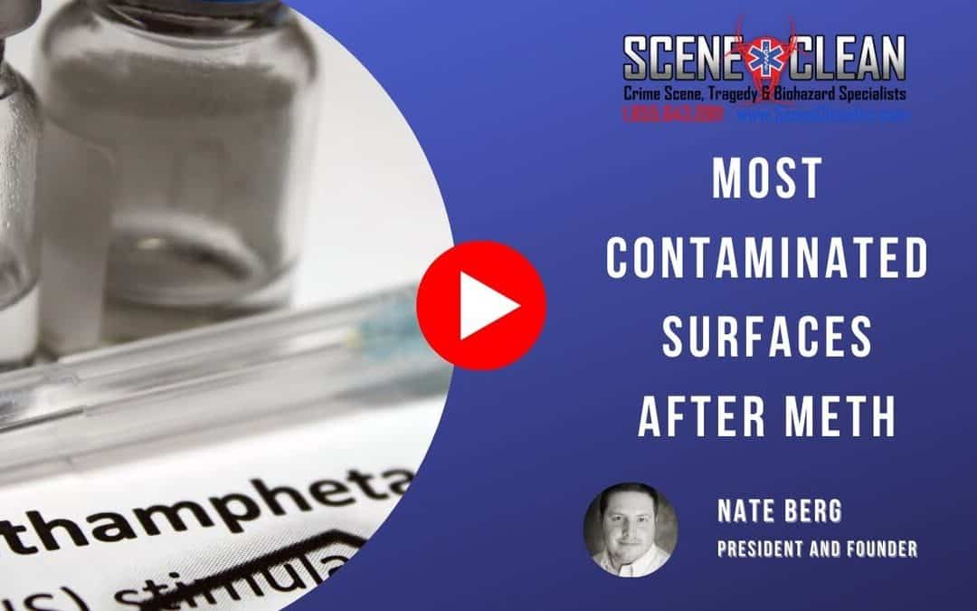 What Are the Most Contaminated Surfaces After Someone Smokes or Cooks Meth?
