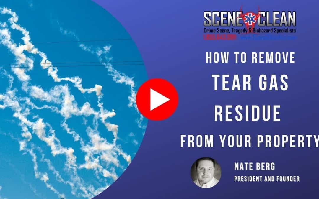 How to Remove Tear Gas Residue from Your Property