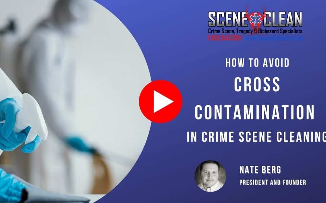 How to Avoid Cross-Contamination in Crime Scene Cleaning