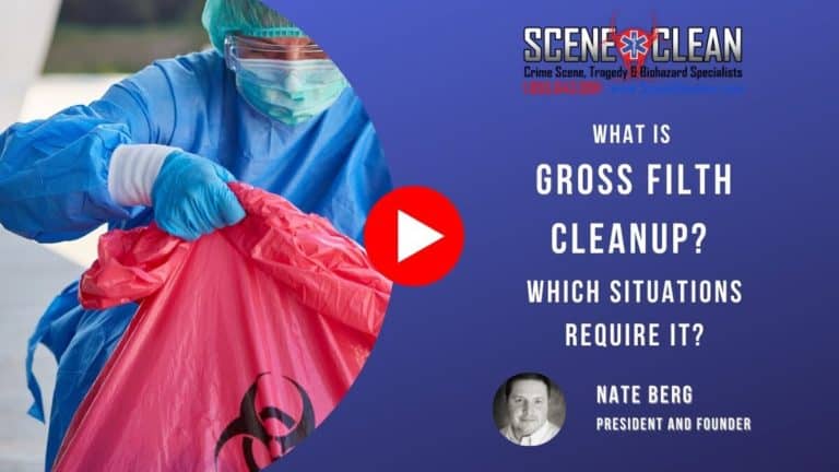 what is gross filth cleanup